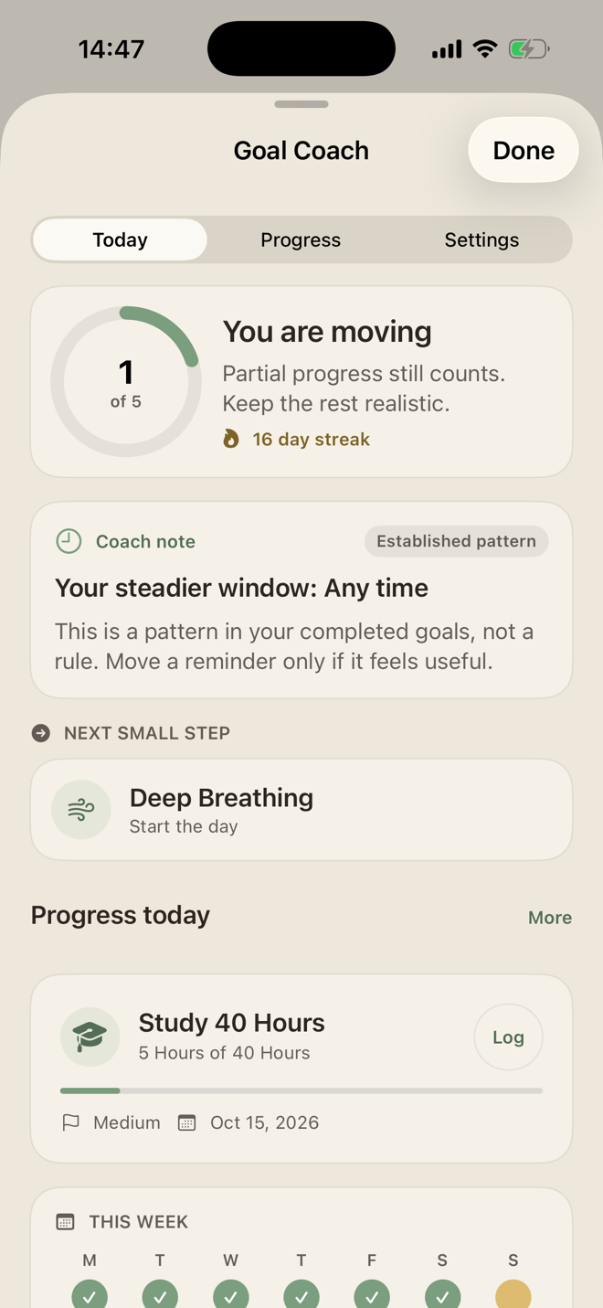 Goal Coach with one of five goals, a detected time pattern, and a next small step